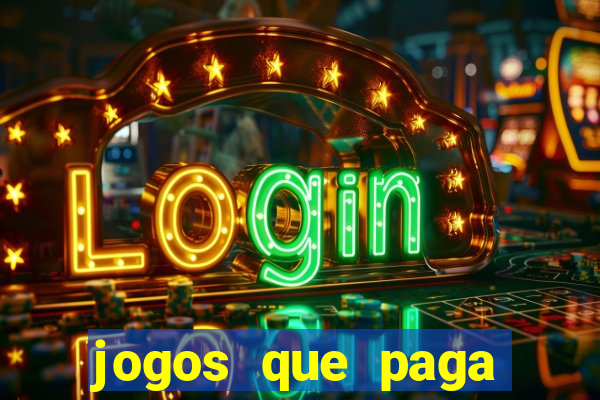 jogos que paga dinheiro de verdade no pix